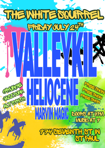 ValleyKil w. Heliocene, Marvin Magic